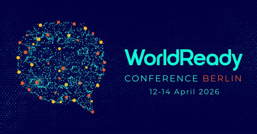 On Site at WorldReady Berlin 2026
